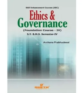 Ethics and Governance SYBMS Sem 4 Sheth Publication