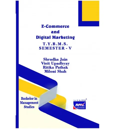 E-Commerce and Digital Marketing TYBMS Sem V Rishabh Publication BMS Sem 5 - SchoolChamp.net