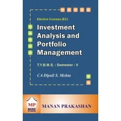 Investment Analysis and Portfolio Management TYBMS Sem 5 Manan Prakashan