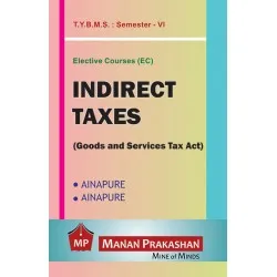 Indirect Taxes (Goods and Service Tax) Tybms Sem 6 Manan Prakashan