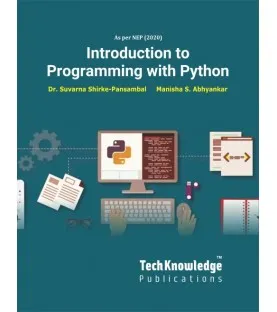 Introduction to Programming with Python Sem 1 FYBsc-Computer Science | Techknowledge Publication | Mumbai University