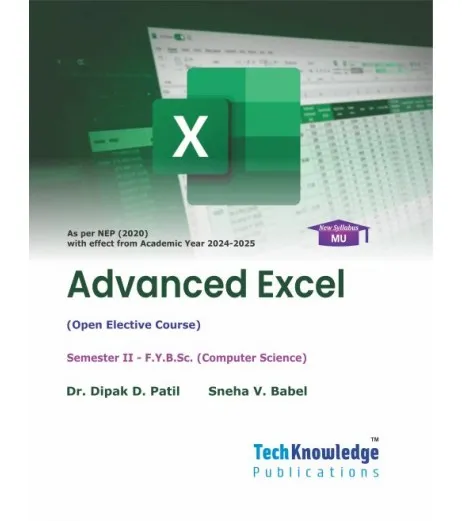 Advanced Excel F.Y.B.Sc.Comp.Sci. Sem. 2 Techknowledge Publication - Dr ...