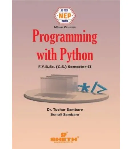 Programming With Python F.Y.B.Sc.Comp.Sci. Sem. 2 Sheth Publication ...