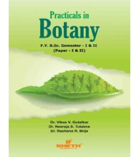 Practical In Botany F.Y.B.Sc. Sem I & II Sheth Publication