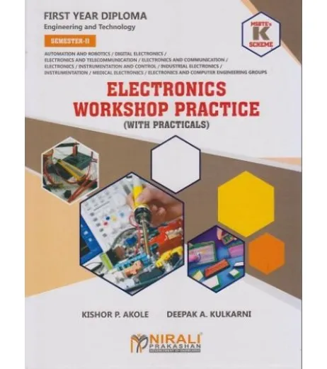 Electronics Workshop Practices  K Scheme MSBTE First Year Sem 2 Nirali Publication