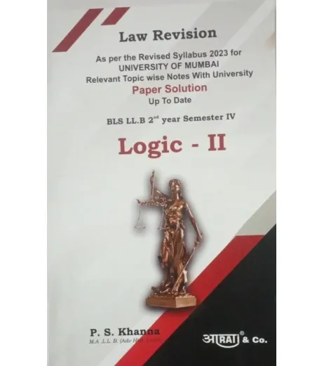 Aarti Logic-II Paper Solution Sem 4 for BLS | Mumbai University