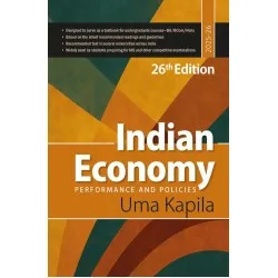 Indian Economy: Performance And Policies by Uma Kapila|