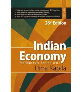 Indian Economy: Performance And Policies by Uma Kapila| Latest Edition