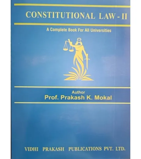 Constitutional Law-II FYBSL and FYLLB  Sem 2 By Prakash Mokal