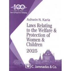 Jhabvala Law Relating to Welfare & Protection of Women and