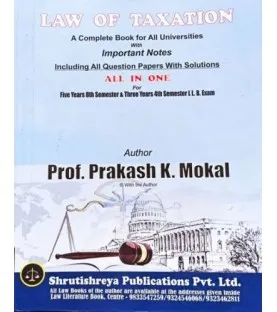 Taxation Laws SYBSL and SYLLB  Sem 4 Prakash Mokal Law Books