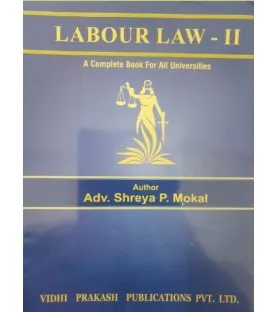 Labour Law-II for FYBSL and FYLLB  Sem 1 By Prakash Mokal