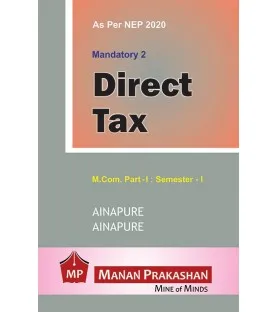 Direct Tax M.Com Part 1 Sem 1 NEP 2020 Manan Prakashan
