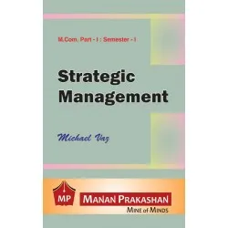 Strategic Management M.Com Sem 1 Manan Prakashan