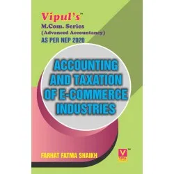 Accounting and Taxation for E-commerce Industries (Advanced Accountancy)  M.Com Sem 3 Vipul Prakasan