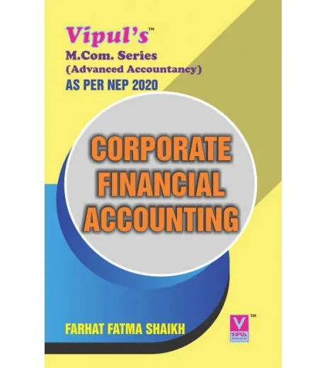 Corporate Financial Accounting M.Com Sem 3 Vipul Prakasan