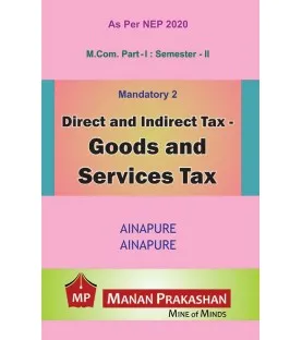 Direct and Indirect Tax  M.Com Part I Sem 2 NEP 2020 Manan Prakashan