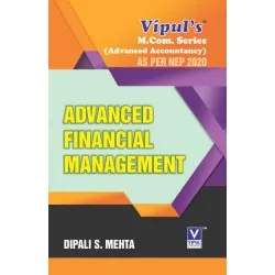 Advanced Financial Management M.Com Semester 4 Vipul Prakashan | Mumbai University 