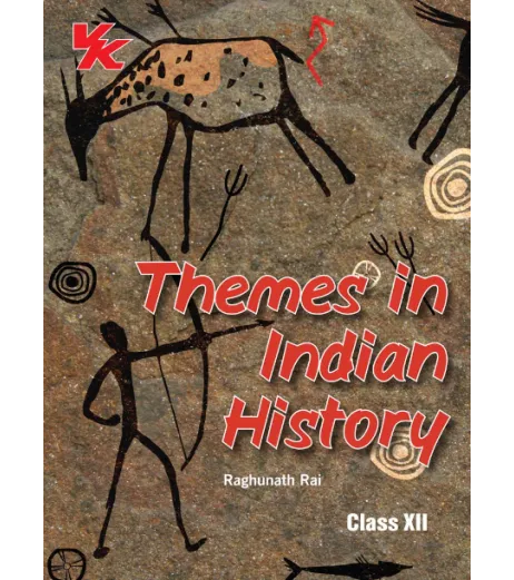 VK Themes in Indian History for CBSE Class 12 | Latest Edition CBSE Class 12 - SchoolChamp.net