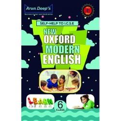 Arun Deep's Self Help To New Oxford Modern English Class 6