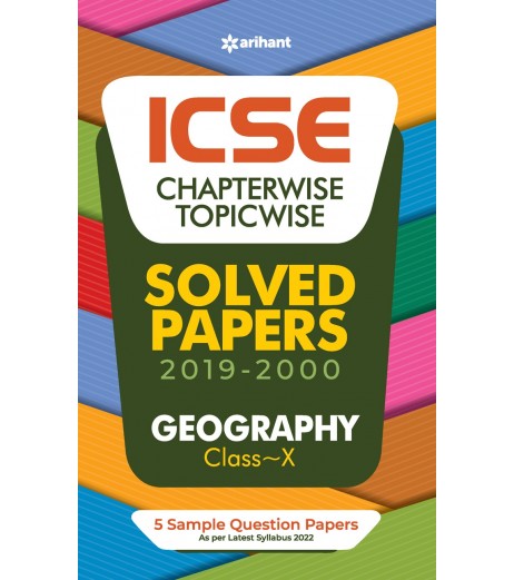 Arihant ICSE Chapter Wise & Topic Wise Solved Papers Geography Class 10 ICSE Class 10 - SchoolChamp.net