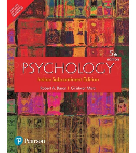 Pearson Psychology by Robert A. Baron and Girishwar Misra | Latest Edition