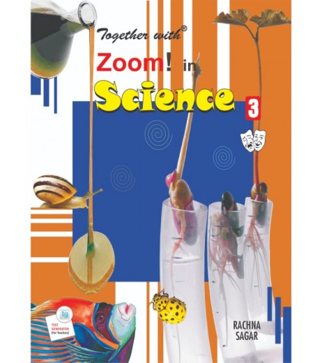 Together With Zoom In Science for Class 3 Class-3 - SchoolChamp.net