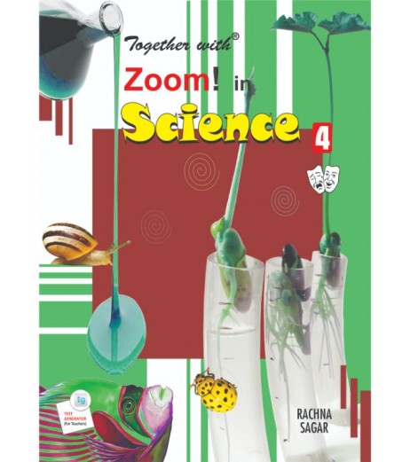 Together With Zoom In Science for Class 4 Class-4 - SchoolChamp.net