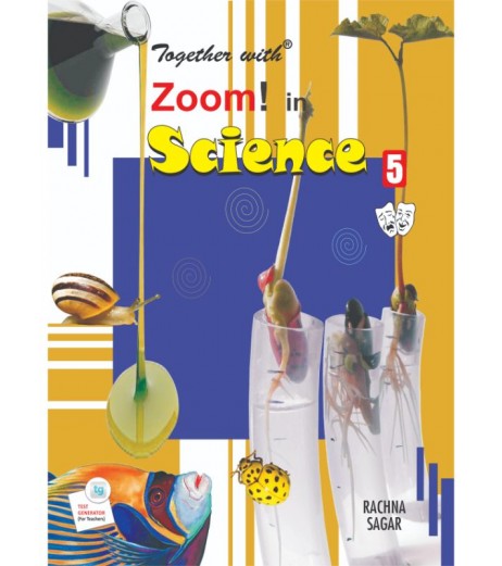 Together With Zoom In Science for Class 5 Class-5 - SchoolChamp.net