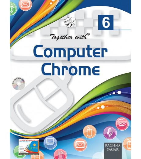 Computer Chrome for CBSE Class 6 DPS Class 6 - SchoolChamp.net