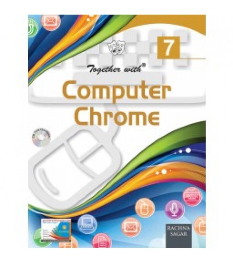 Computer Chrome for CBSE Class 7 DPS Class 7 - SchoolChamp.net