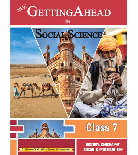 New Getting Ahead in Social Science for CBSE Class 7 DPS Class 7 - SchoolChamp.net