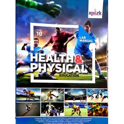 Physical Education - Health and Physical Education Class 10