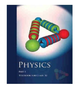 Physics Part -1 NCERT Book for Class 11