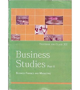 Business Studies Part-2 Business Finance and Marketing NCERT Book for Class 12