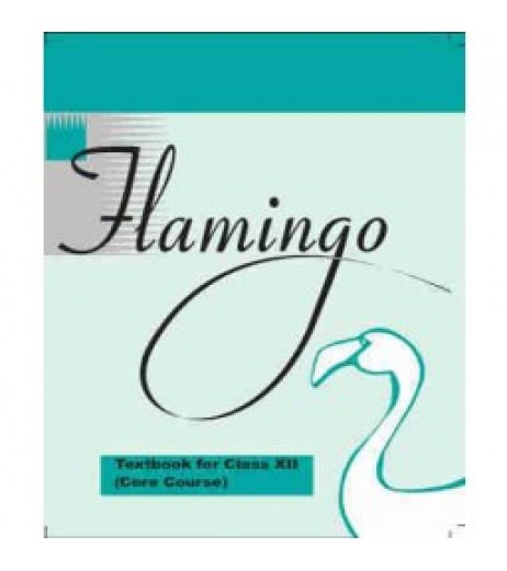 English-Flamingo NCERT Book for Class 12 Science - SchoolChamp.net