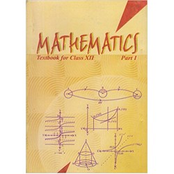 Mathematics Part 1 - NCERT Book for Class 12