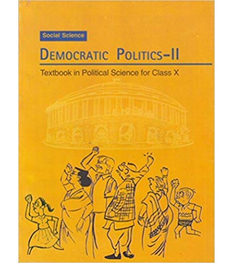Civics- Democratic Politics-2 NCERT Book for Class 10 Class 10 - SchoolChamp.net