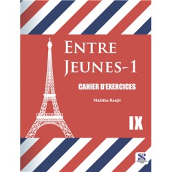 French - Entre Jeunes Cahier D'Exercices Class 9