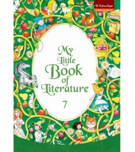 My Little Book of Literature CBSE Class 7 DPS Class 7 - SchoolChamp.net