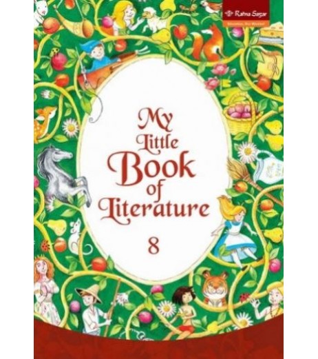 My Little Book of Literature CBSE Class 8 DPS Class 8 - SchoolChamp.net