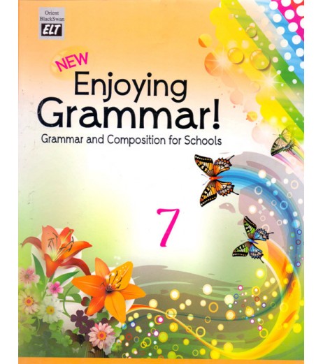 English-Enjoying Grammar - 7 New Horizon Airoli Class 7 - SchoolChamp.net