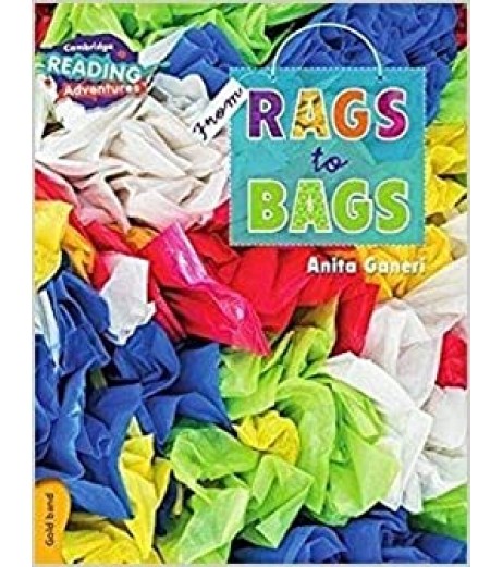 Cambridge Gold Rags to Bags  - SchoolChamp.net