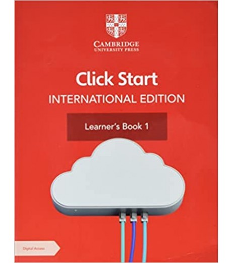 Cambridge NEW Click Start International edition Learners Book 1 with Digital Access  - SchoolChamp.net