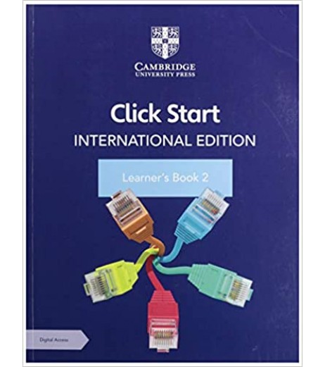 Cambridge NEW Click Start International edition Learners Book 2 with Digital Access  - SchoolChamp.net