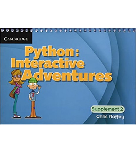 Cambridge NEW Python Interactive Adventures Supplement 2  - SchoolChamp.net