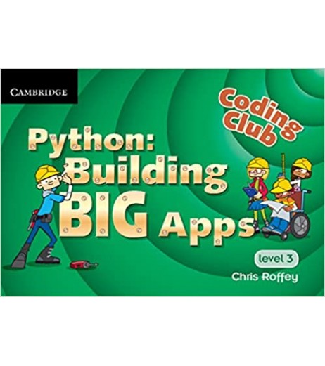 Cambridge Python Building Big Apps (Level 3)  - SchoolChamp.net