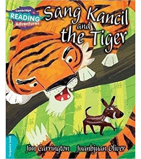 Cambridge Turquoise Sang Kancil and the Tiger  - SchoolChamp.net
