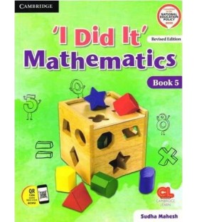 Cambridge I Did It Mathematics Class 5 | Latest Edition