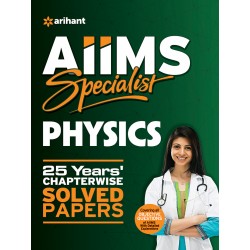 AIIMS Specialist Physics 25 Years Chapter Wise